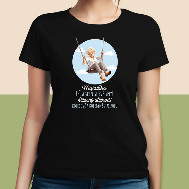 Jméno A Nápis: Splň Si Své Sny - Damské Tričko