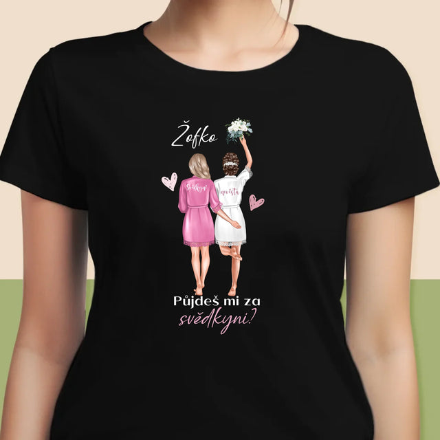 Designér Postav: Půjdeš Mi Za Svědkyni - Damské Tričko