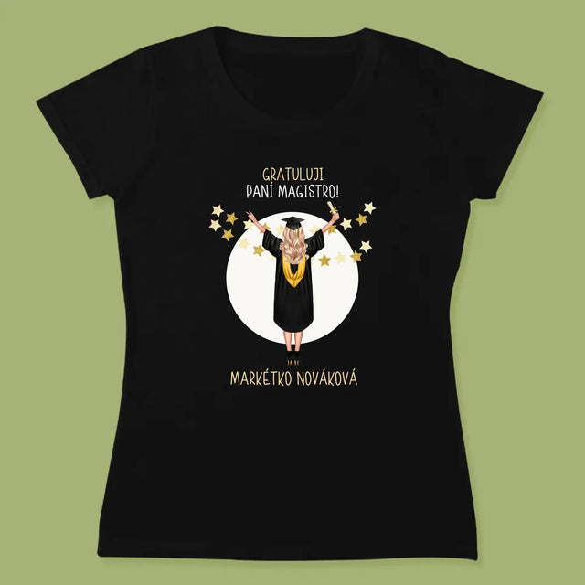 Designér Postav: Jsi Magistra - Damské Tričko