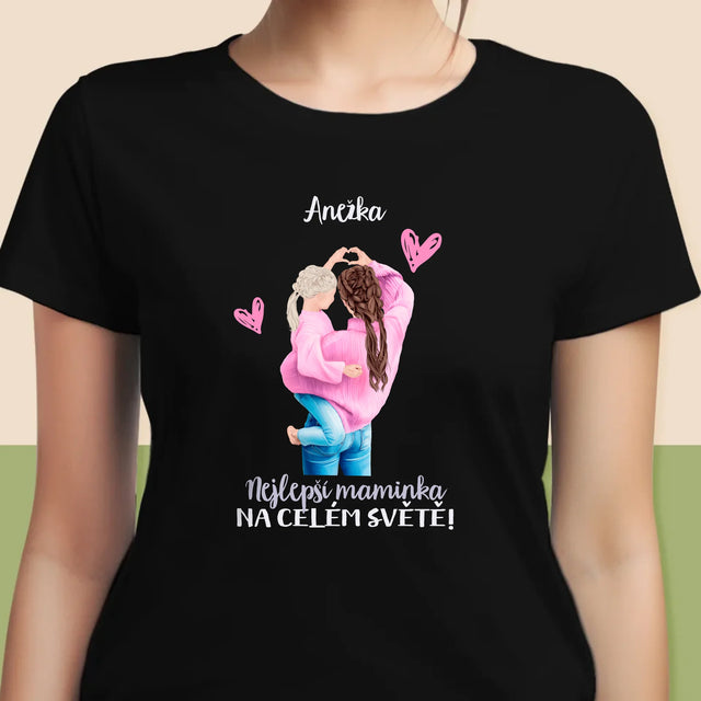 Designér Postav: Nejlepší Maminka Na Světě - Damské Tričko