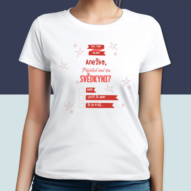 Jméno A Nápis: Bez Tebe Nejdu - Damské Tričko