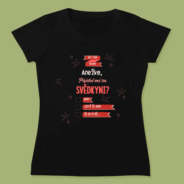 Jméno A Nápis: Bez Tebe Nejdu - Damské Tričko
