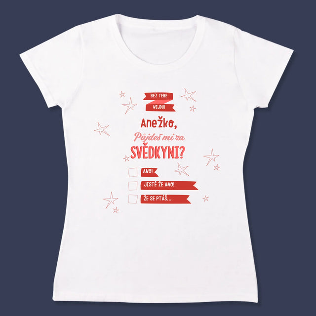 Jméno A Nápis: Bez Tebe Nejdu - Damské Tričko