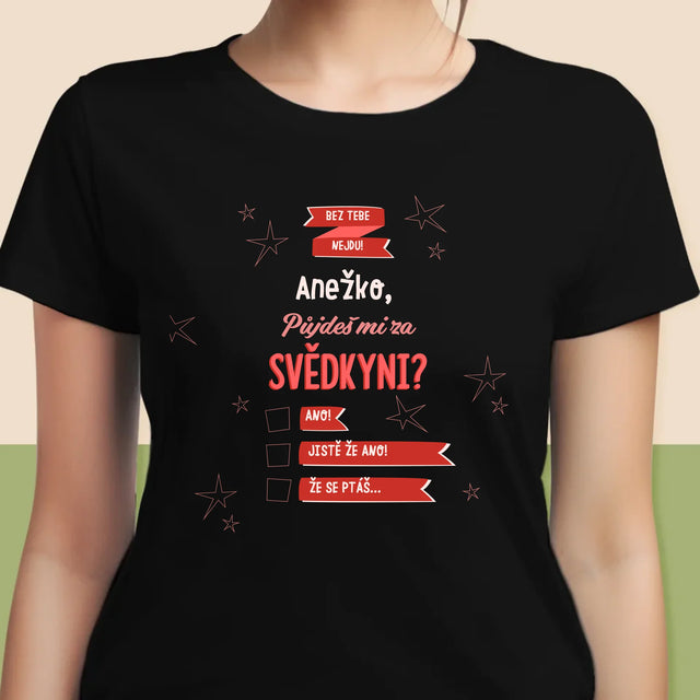 Jméno A Nápis: Bez Tebe Nejdu - Damské Tričko