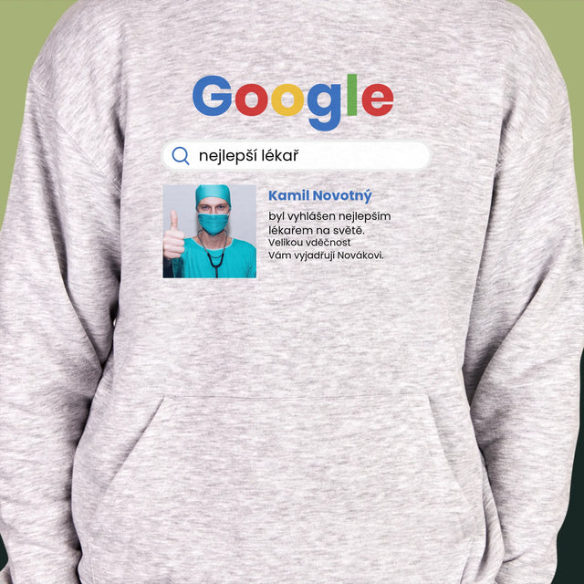 Fotka A Textem: Nejlepší Lékař Výsledek Google - Pánská Mikina S Kapuci