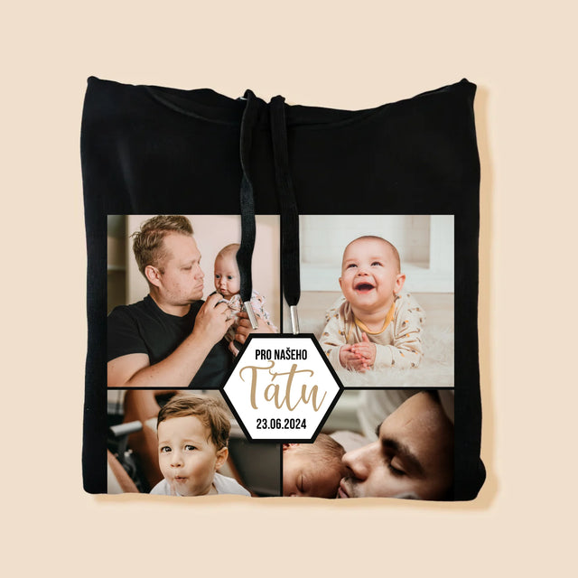 Fotokoláž: Pro Našeho Tátu - Pánská Mikina S Kapuci