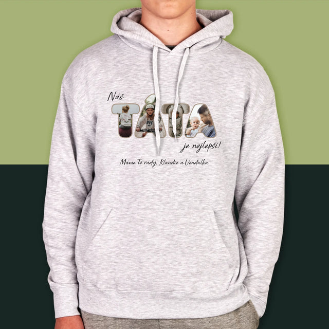 Slovo Z Fotek: Náš Táta Je Nejlepší - Pánská Mikina S Kapuci