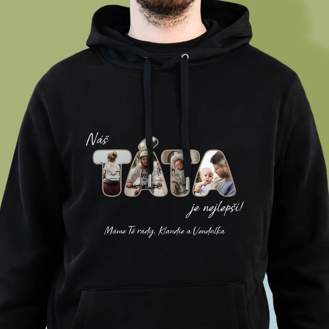 Slovo Z Fotek: Náš Táta Je Nejlepší - Pánská Mikina S Kapuci