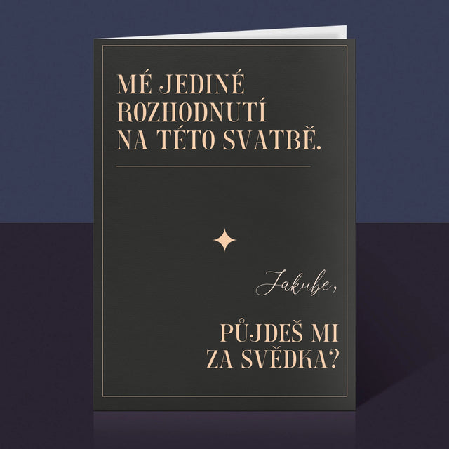 Jméno A Nápis: Mé Jediné Rozhodnutí - Přání