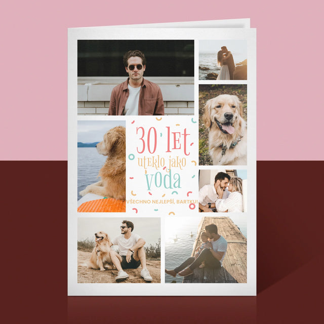 Fotokoláž: 30 Let Uteklo - Přání