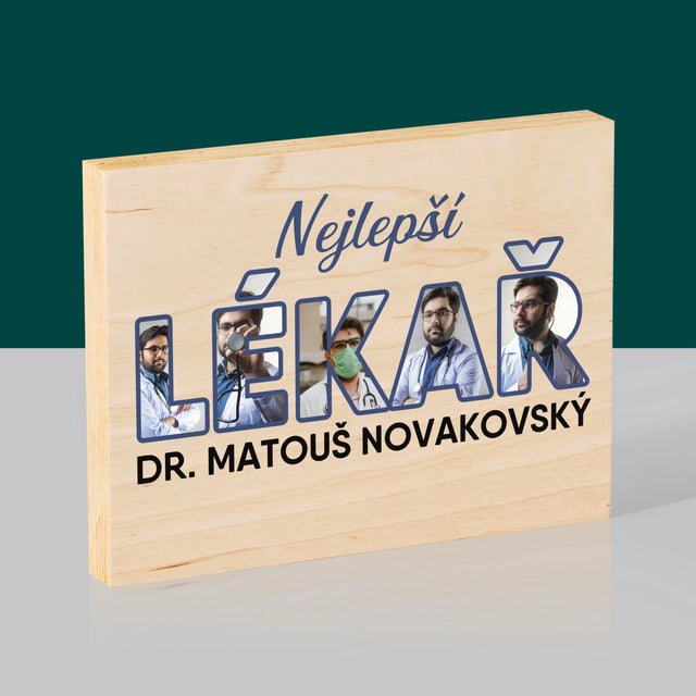 Slovo Z Fotek: Nejlepší Lékař - Tisk Na Dřevo