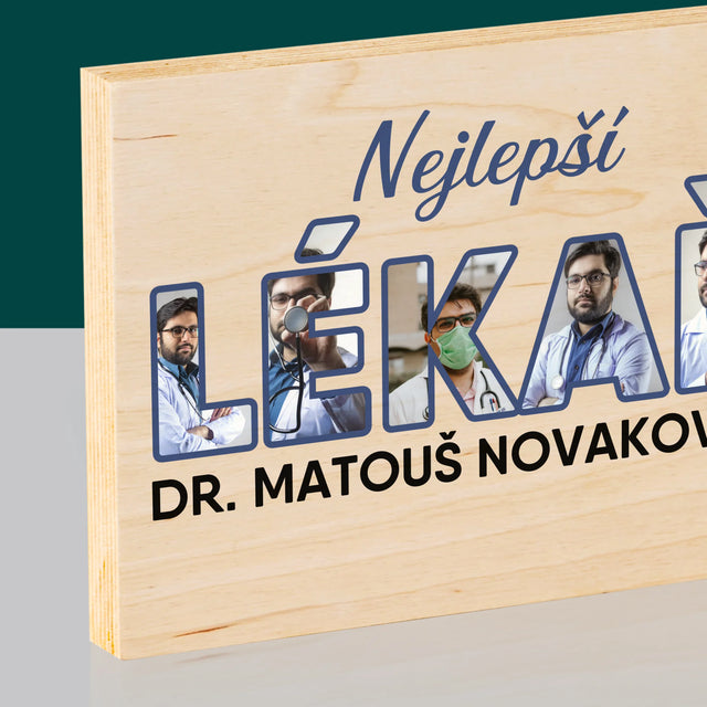 Slovo Z Fotek: Nejlepší Lékař - Tisk Na Dřevo