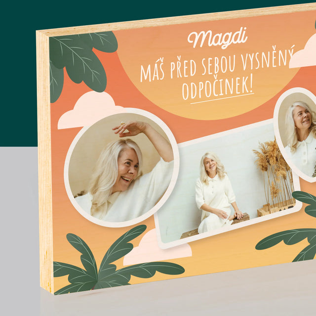 Fotokoláž: Vysněný Odpočinek - Tisk Na Dřevo