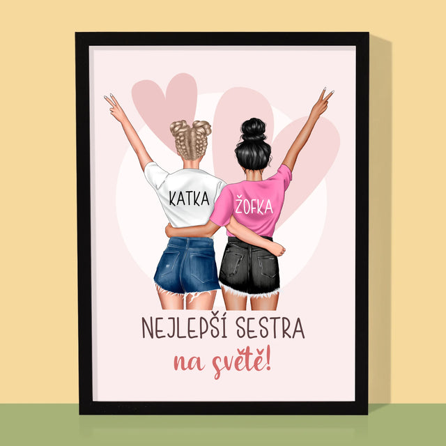 Designér Postav: Nejlepší Sestra Na Světě - Tisk V Rámečku