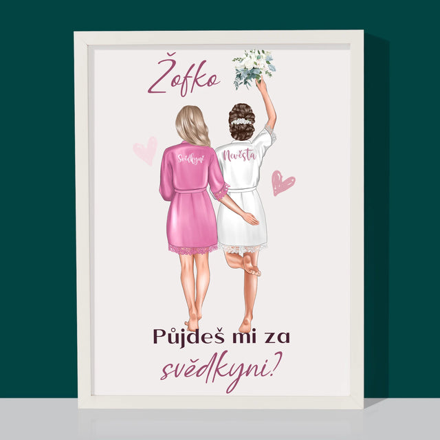 Designér Postav: Půjdeš Mi Za Svědkyni - Tisk V Rámečku