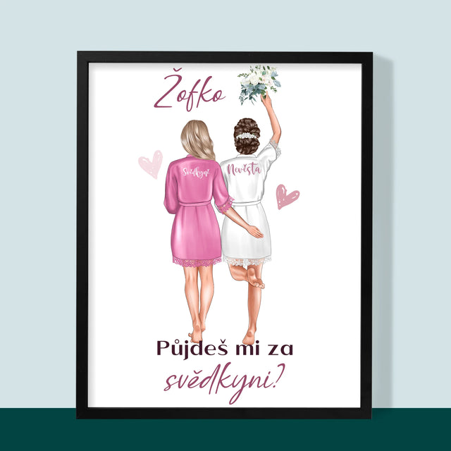 Designér Postav: Půjdeš Mi Za Svědkyni - Tisk V Rámečku