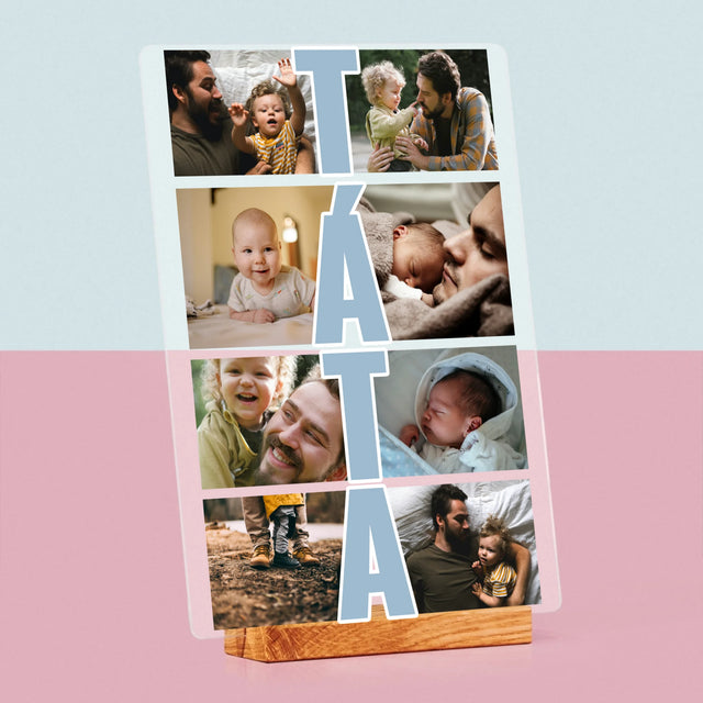 Fotokoláž: Nápis Táta - Tisk Na Akrylovém Skle