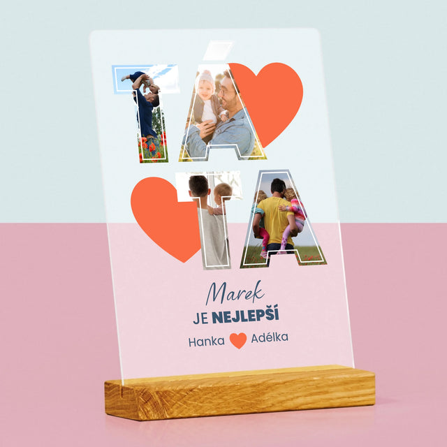 Fotokoláž: Táta Je Nejlepší - Tisk Na Akrylovém Skle