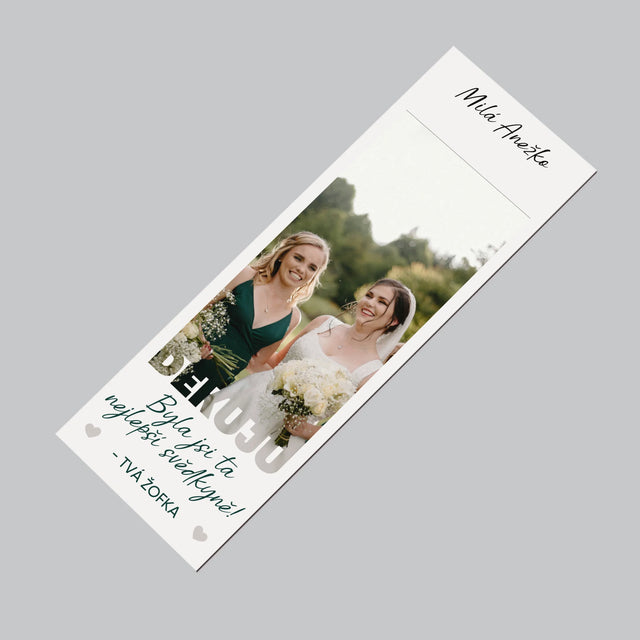 Fotka S Textem: Byla Jsi Ta Nejlepší Svědkyně - Magnet - Obdelník