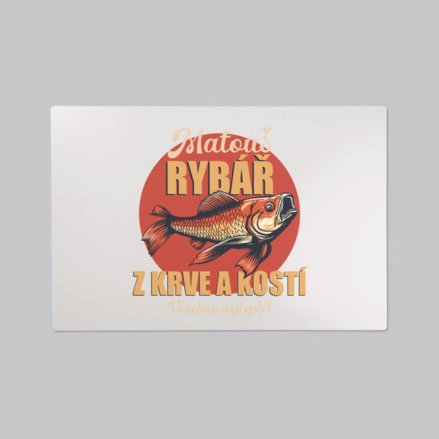 Jméno A Nápis: Rybář Z Krve A Kostí - Podložka Na Psací Stůl