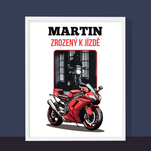 Fotka S Textem: Zrozený K Jízdě  - Tisk V Rámečku