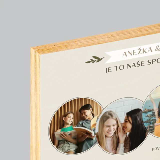 Fotokoláž: Je To Naše Společná Cesta - Tisk Na Dřevo