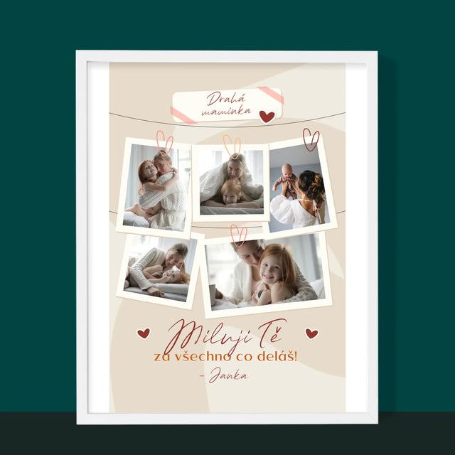 Fotokoláž: Miluji Tě Mami - Tisk V Rámečku