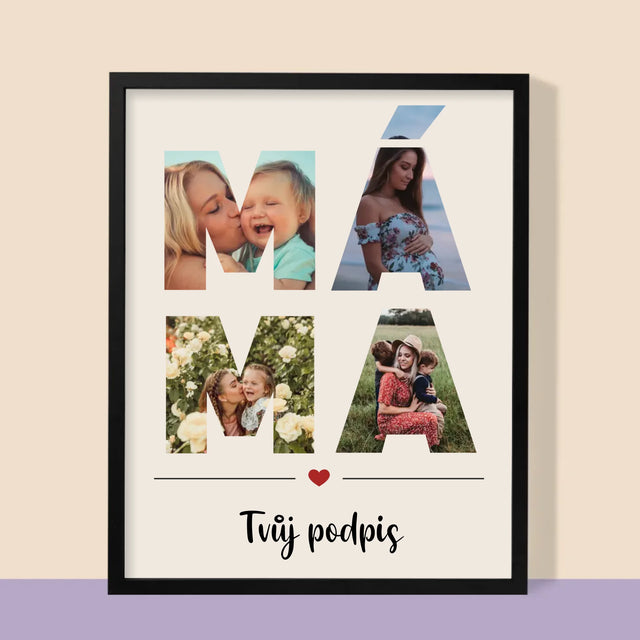 Slovo Z Fotek: Máma Z Fotek - Tisk V Rámečku