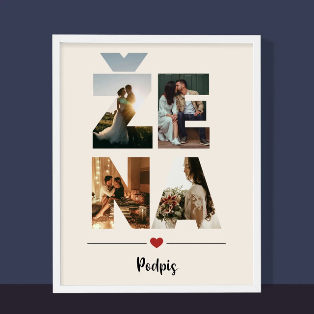 Slovo Z Fotek: Žena Z Vašich Fotek - Tisk V Rámečku