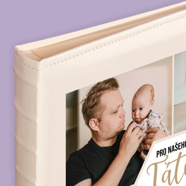 Fotokoláž: Pro Našeho Tátu - Fotoalbum