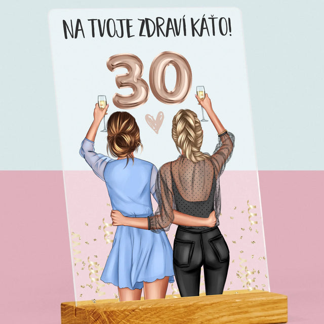 Designér Postav: Na Tvoje Zdraví 30 - Tisk Na Akrylovém Skle