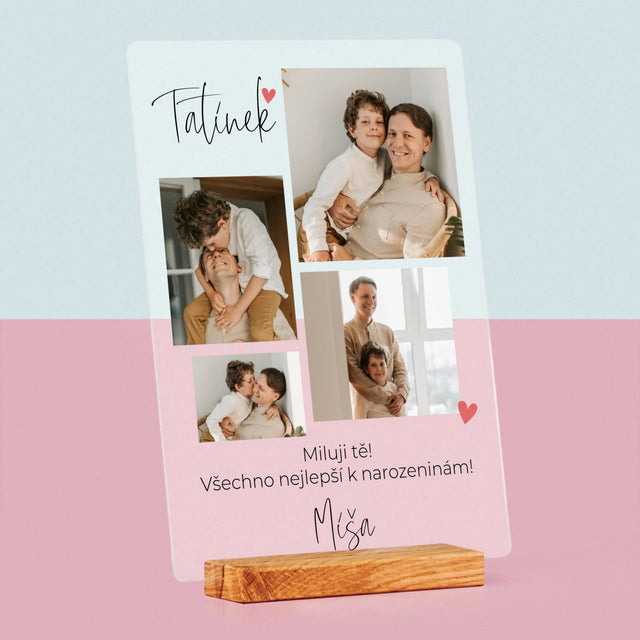 Fotokoláž: Tatínek Miluji Tě - Tisk Na Akrylovém Skle