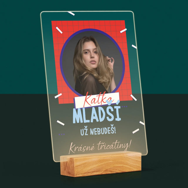 Fotka S Textem: Mladší Nebudeš - Tisk Na Akrylovém Skle