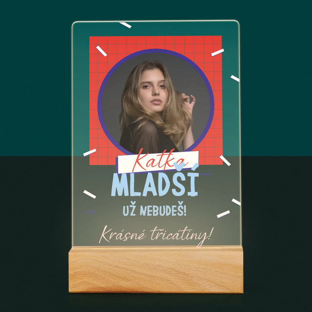 Fotka S Textem: Mladší Nebudeš - Tisk Na Akrylovém Skle