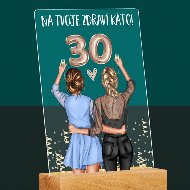 Designér Postav: Na Tvoje Zdraví 30 - Tisk Na Akrylovém Skle