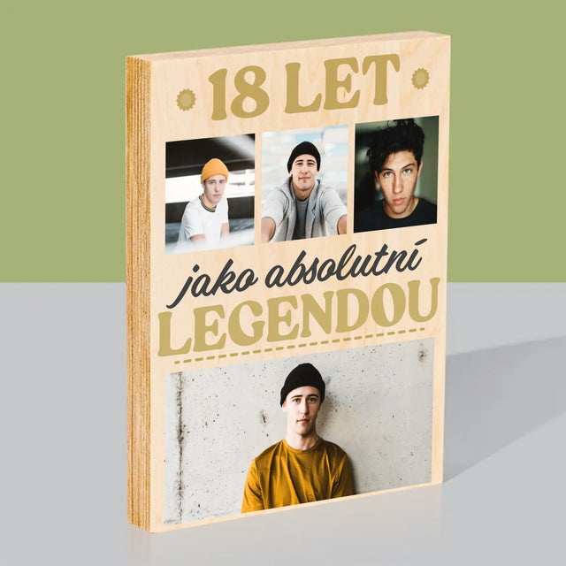 Fotokoláž: 18 Let Bytí Legendou - Tisk Na Dřevo