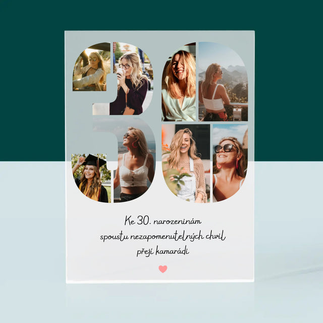 Fotokoláž: 30. Narozeniny Přání - Akrylový Blok