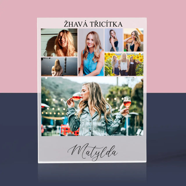 Fotokoláž: Žhavá Třicítka - Akrylový Blok