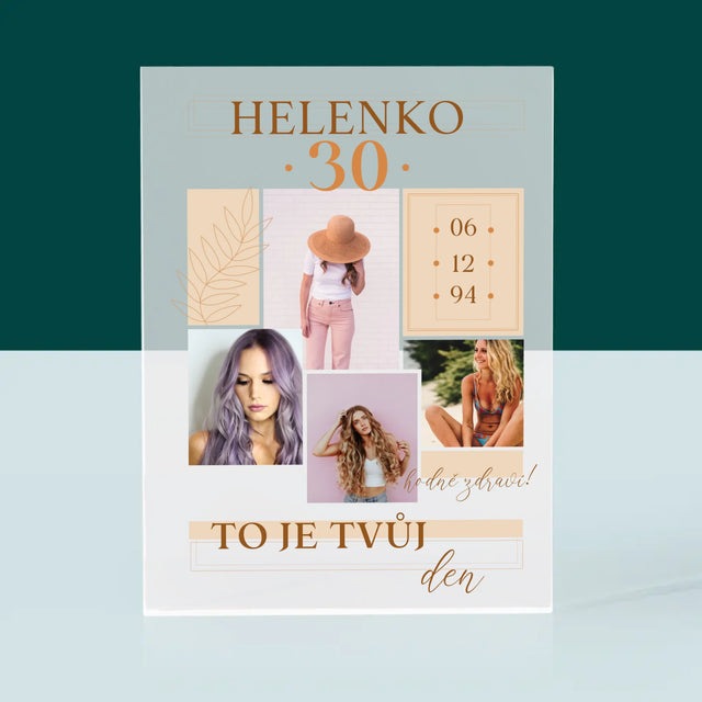Fotokoláž: To Je Tvůj Den - Akrylový Blok