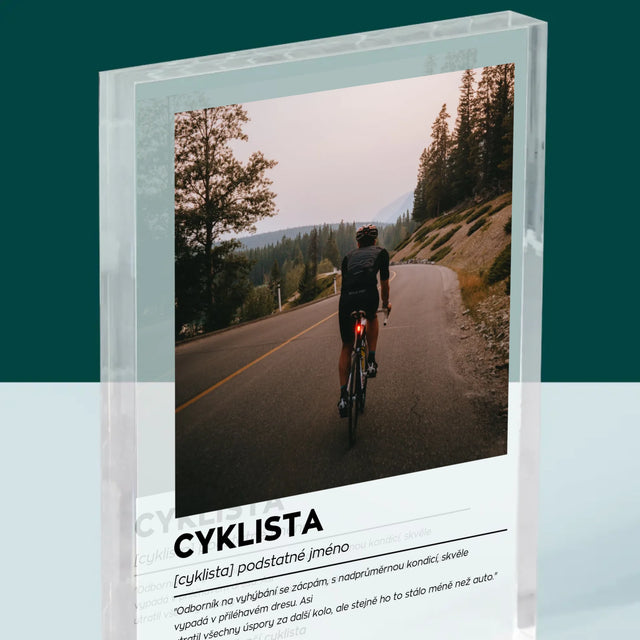 Fotka S Textem: Cyklista Definice - Akrylový Blok