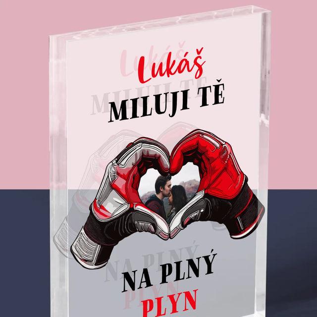 Fotka S Textem: Miluji Tě Na Plný Plyn - Akrylový Blok