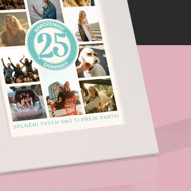 Fotokoláž: 25. Narozeniny - Fotorámeček