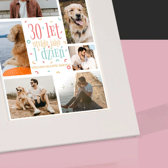 Fotokoláž: 30 Let Uteklo - Fotorámeček