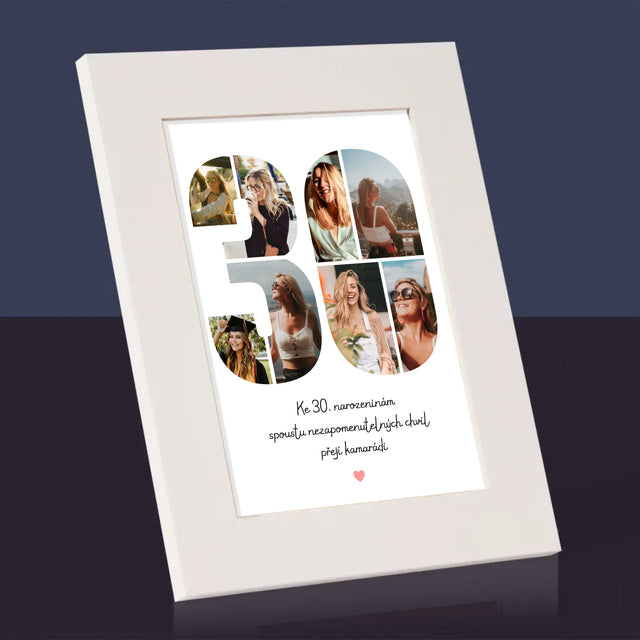Fotokoláž: 30. Narozeniny Přání - Fotorámeček