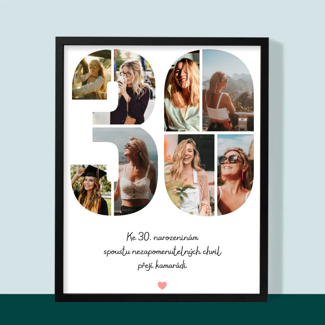 Fotokoláž: 30. Narozeniny Přání - Tisk V Rámečku