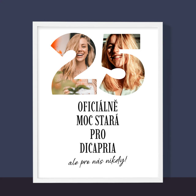 Slovo Z Fotek: Moc Stará Pro Dicapria - Tisk V Rámečku
