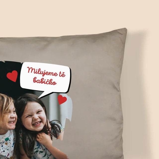 Fotka A Textem: Pro Milovanou Babičku - Polštář