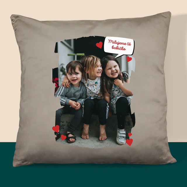 Fotka A Textem: Pro Milovanou Babičku - Polštář