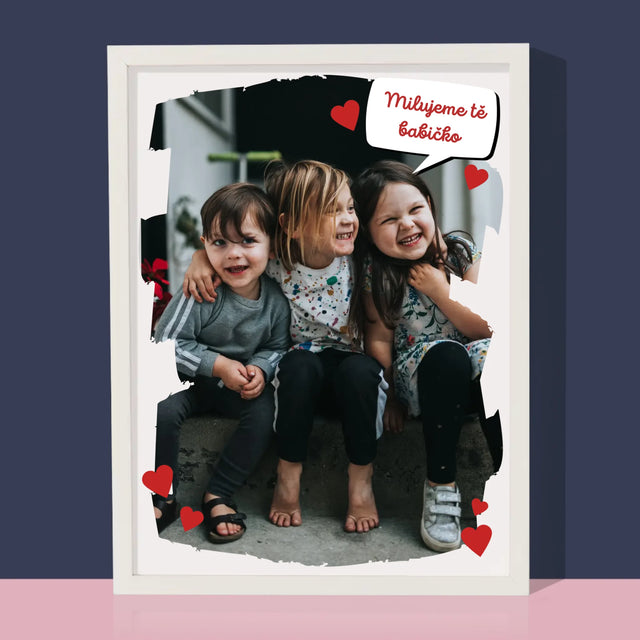 Fotka A Textem: Pro Milovanou Babičku - Tisk V Rámečku