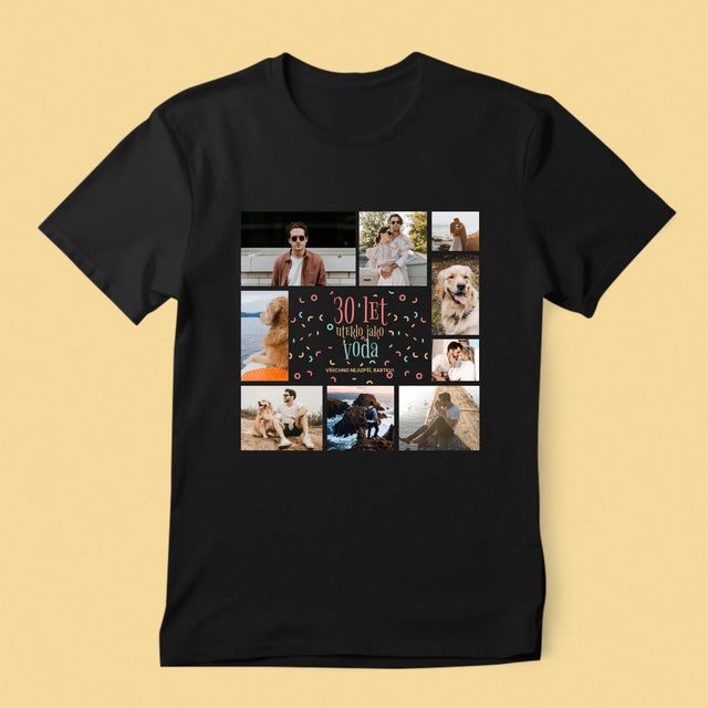 Fotokoláž: 30 Let Uteklo - Pánské Tričko